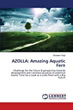 Azolla: Amazing Aquatic Fern