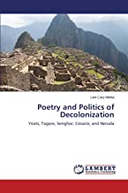 Poetry and Politics of Decolonization