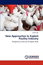 New Approaches to Exploit Poultry Industry