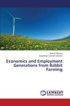 Economics and Employment Generations from Rabbit Farming