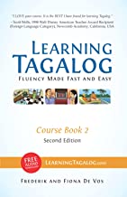 Learning Tagalog - Fluency Made Fast and Easy - Course Book 2