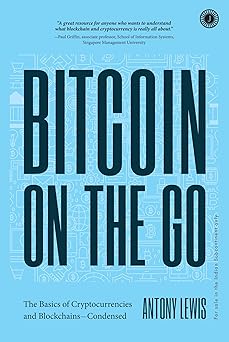 Bitcoin on the Go: The Basics of Cryptocurrencies and Blockchains—Condensed
