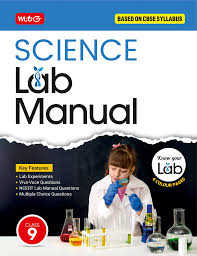 MTG LAB MANUAL CLASS 9 SCIENCE BOOK | BASED ON CBSE SYLLABUS | LAB EXPERIMENTS, VIVA-VOCE QUESTION & NCERT LAB MANUAL QUESTION FOR 2024-25 EXAM