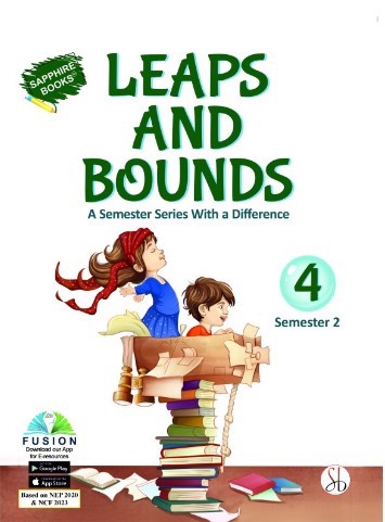 Leaps and Bounds Book 4 Term 2 : Based on NEP 2020 & NCF 2023
