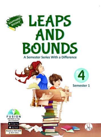 Leaps and Bounds Book 4 Term 1 : Based on NEP 2020 & NCF 2023