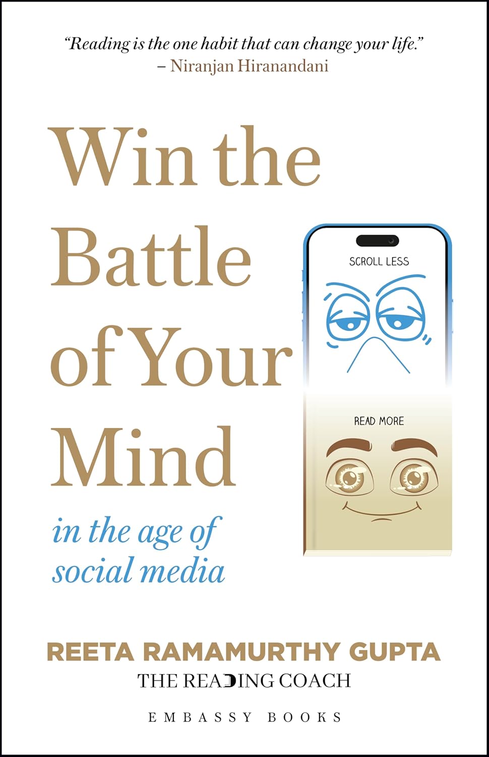 WIN THE BATTLE OF YOUR MIND: IN THE AGE OF SOCIAL MEDIA