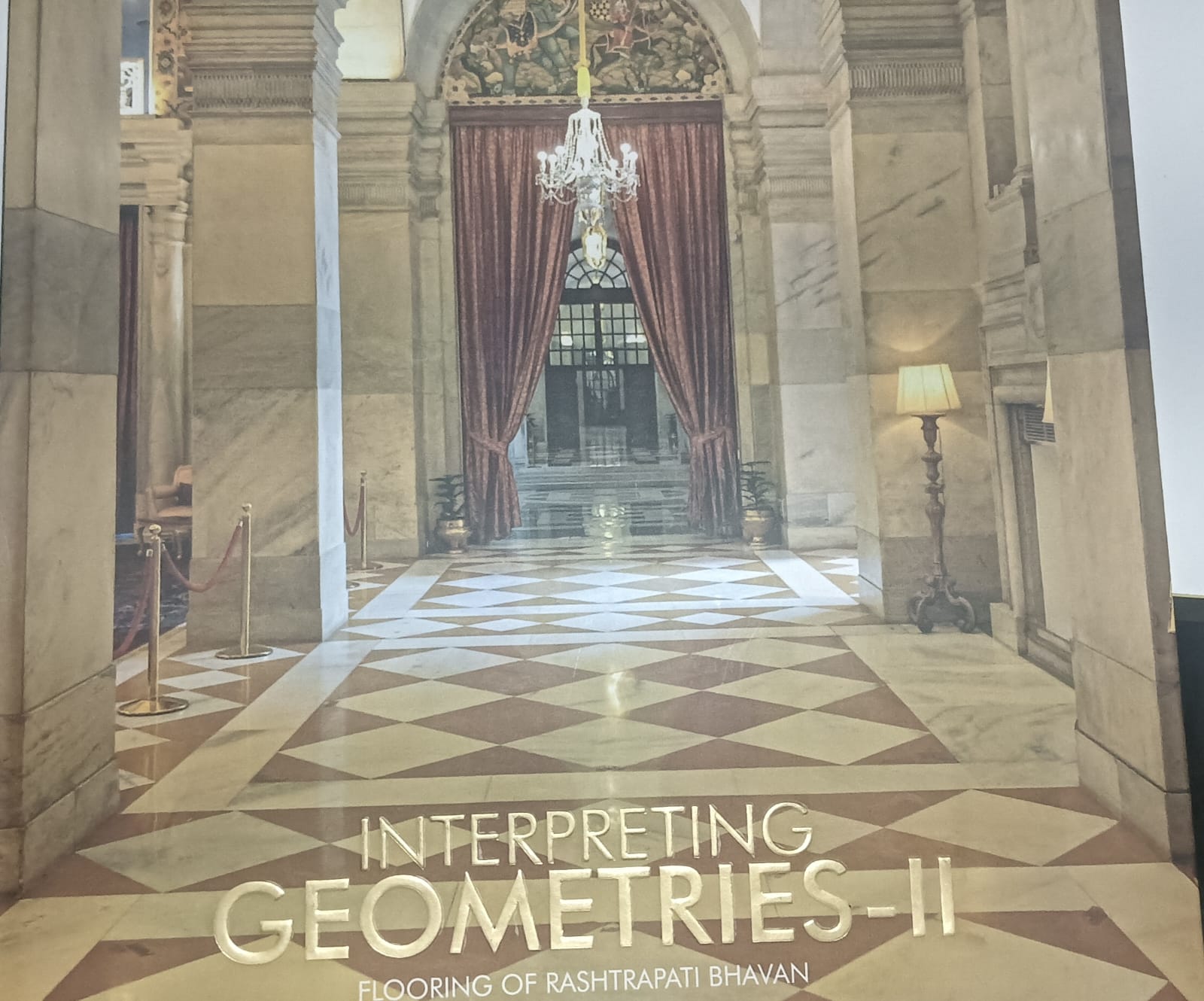 INTERPRETING GEOMETRIES-II  FLOORING OF RASHTRAPATI BHAVAN