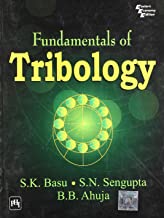FUNDAMENTALS OF TRIBOLOGY