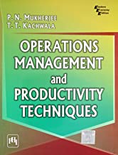 OPERATIONS MANAGEMENT AND PRODUCTIVITY TECHNIQUES