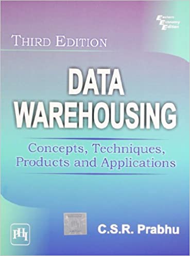 Data Warehousing: Concepts, Techniques, Products and Applications, 3rd ed. 