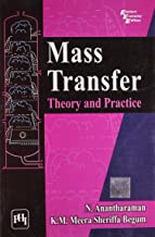 MASS TRANSFER: THEORY AND PRACTICE
