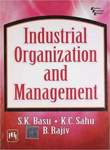 INDUSTRIAL ORGANIZATION AND MANAGEMENT 