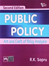 Public Policy: Art & Craft of Policy Analysis, 2nd ed.