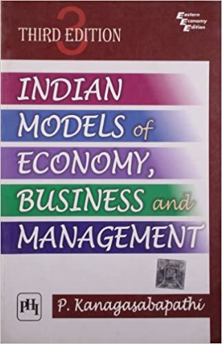 Indian Models of Economy, Business & Management, 3rd ed. 