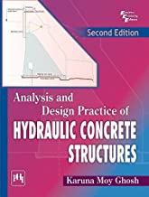 ANALYSIS AND DESIGN PRACTICE OF HYDRAULIC CONCRETE STRUCTURES, 2ND ED.