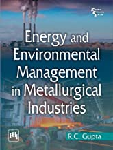 ENERGY AND ENVIRONMENTAL MANAGEMENT IN METALLURGICAL INDUSTRIES