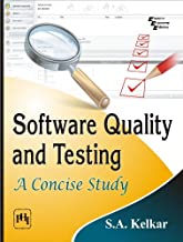 SOFTWARE QUALITY AND TESTING: A CONCISE STUDY