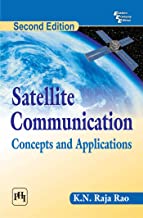 SATELLITE COMMUNICATION: CONCEPTS AND APPLICATIONS, 2ND ED.