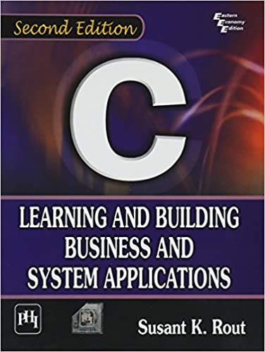 C: Learning and Building Business and System Applications, 2nd ed. 
