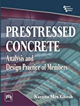 PRESTRESSED CONCRETE: ANALYSIS AND DESIGN PRACTICE OF MEMBERS