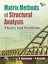 Matrix Methods of Structural Analysis: Theory and Problems