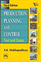 Production Planning and Control: Text and Cases, 3rd ed.