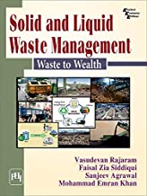 Solid and Liquid Waste Management: Waste to Wealth