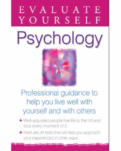 EVALUATE YOURSELF: PSYCHOLOGY