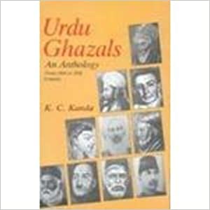 URDU GHAZALS—AN ANTHOLOGY FROM 16TH TO 20TH CENTURY