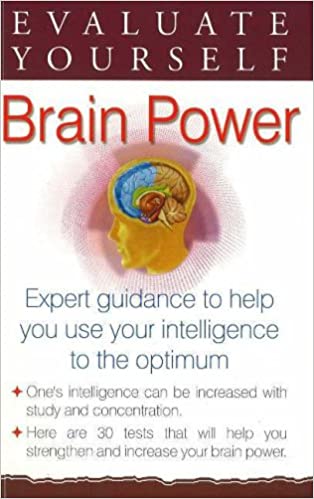 Evaluate Yourself: Brain Power