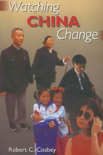 WATCHING CHINA CHANGE