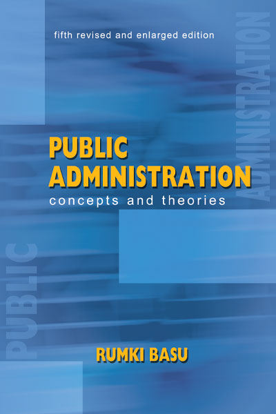 PUBLIC ADMINISTRATION CONCEPTS AND THEORIES