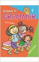 Gateway To Grammar Book 4