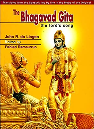 The Bhagavad Gita: The Lordâ's Song