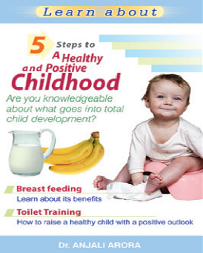 5 STEPS TO A HEALTHY AND POSITIVE CHILDHOOD