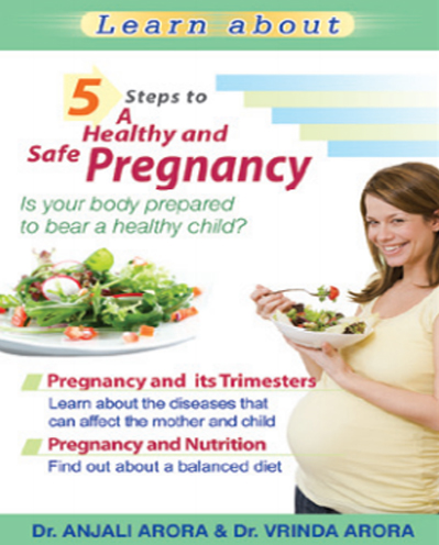 5 STEPS TO  A HEALTHY AND SAFE PREGNANCY
