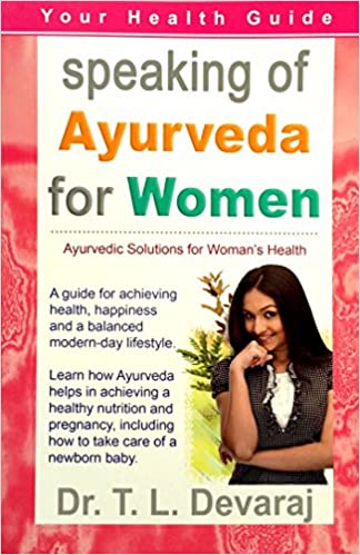 SPEAKING OF AYURVEDA FOR WOMEN
