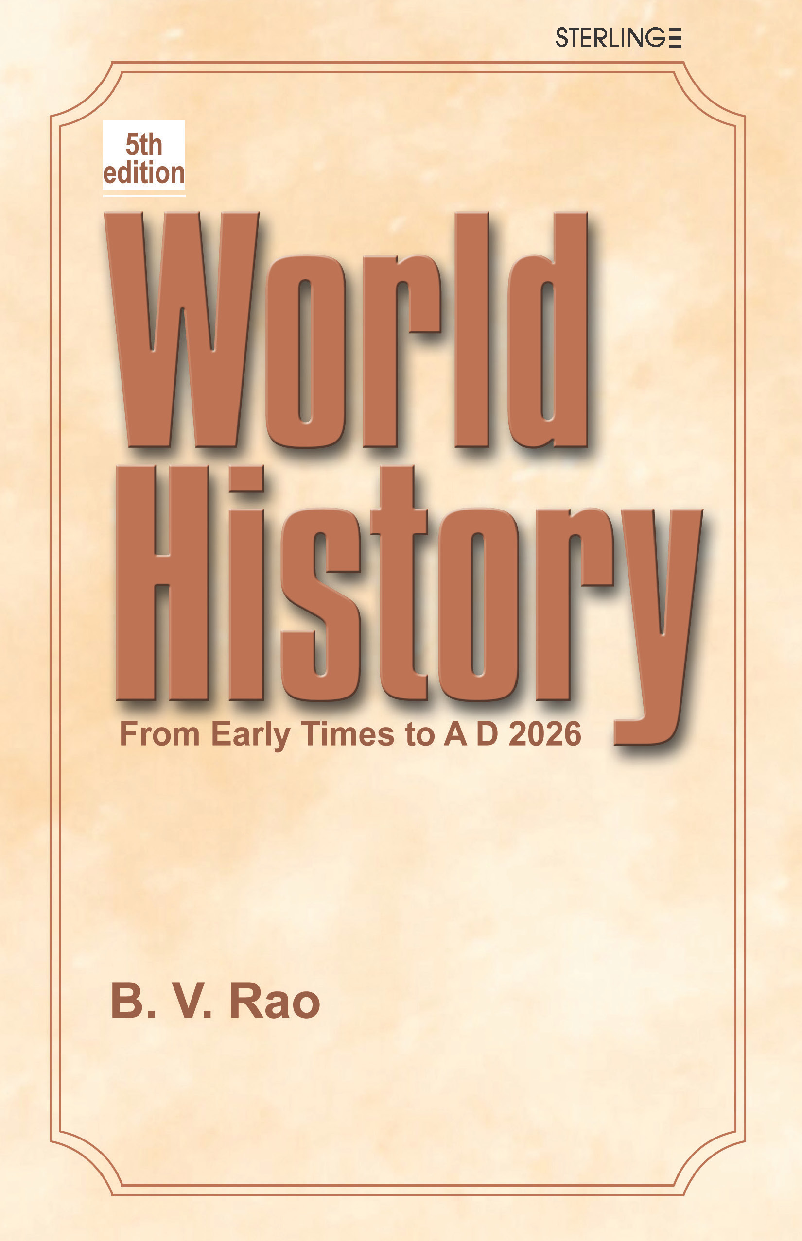 WORLD HISTORY FROM EARLY TIMES TO AD 2026