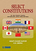 SELECT CONSTITUTIONS (UK, USA, FRANCE, CANADA, SWITZERLAND, JAPAN, CHINA AND INDIA)   