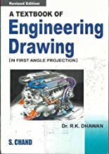 A TEXTBOOK OF ENGINEERING DRAWING (IN FIRST ANGLE PROJECTION)                                                          