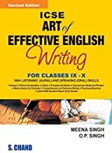 ICSE Art of Effective English Writing for Classes IX and X