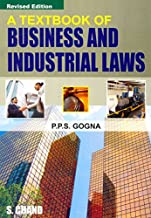 A TEXTBOOK OF BUSINESS AND INDUSTRIAL LAWS                                                    