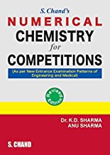 S. Chandâ's Numerical Chemistry for Competitions                                              