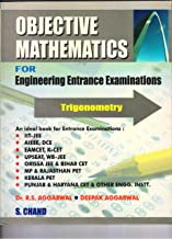 Objective Mathematics for Engineering Entrance Examinations – Trigonometry      