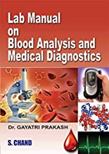 Lab Manual on Blood Analysis and Medical Diagnostics                                         