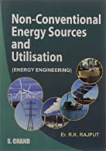 NON-CONVENTIONAL ENERGY SOURCES AND UTILIZATION (ENERGY ENGINEERING)               