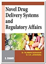 Novel Drug Delivery Systems and Regulatory Affairs                                              