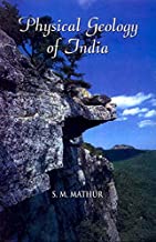 PHYSICAL GEOLOGY OF INDIA