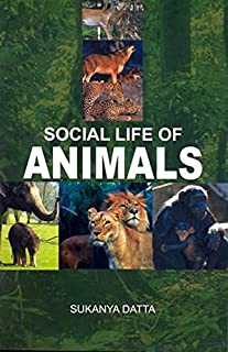 SOCIAL LIFE OF ANIMALS