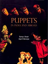 PUPPETS IN INDIA AND ABROAD